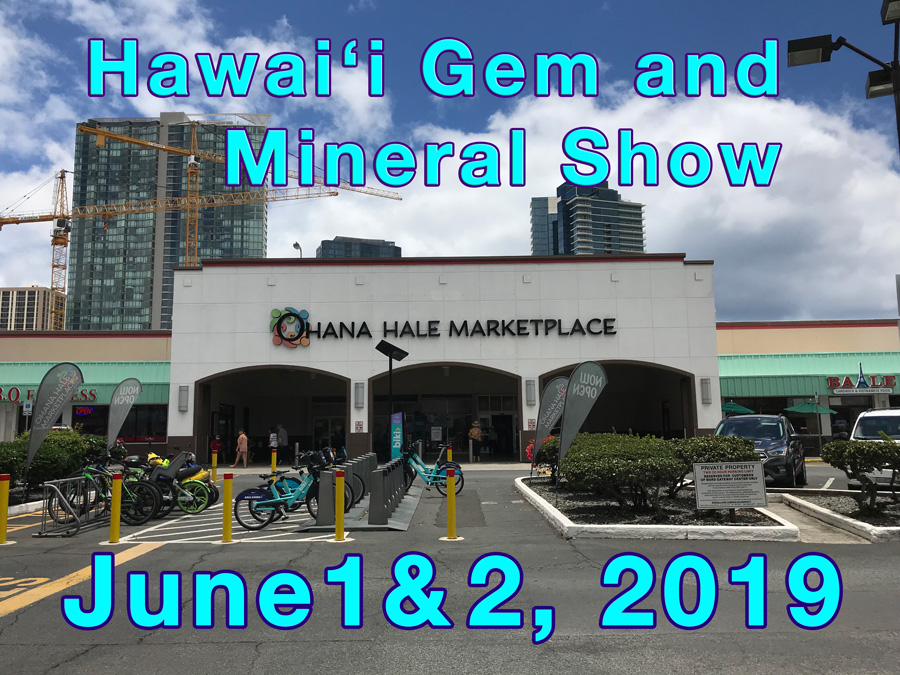 Gem and Mineral Show in Hawaii
